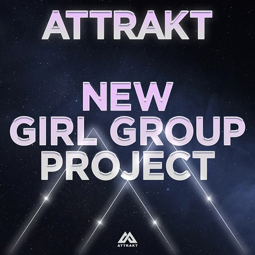 ATTRAKTのガールズグループプロジェクト