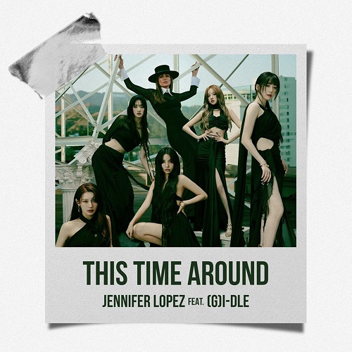 『This Time Around(feat.(G)I-DLE』