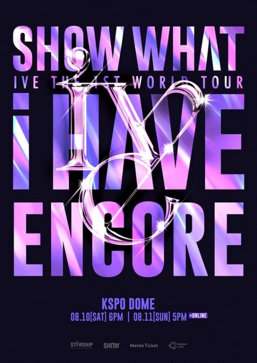 ワールドツアー「IVE THE 1ST WORLD TOUR "SHOW WHAT I HAVE"-ENCORE」